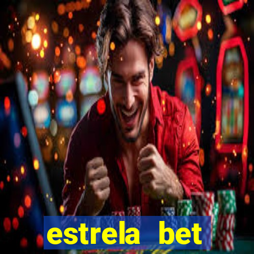 estrela bet convidar amigo